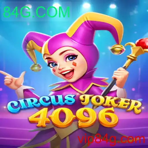 Descubra o Emocionante Mundo de CircusJoker4096: Um Jogo de Estratégia e Diversão