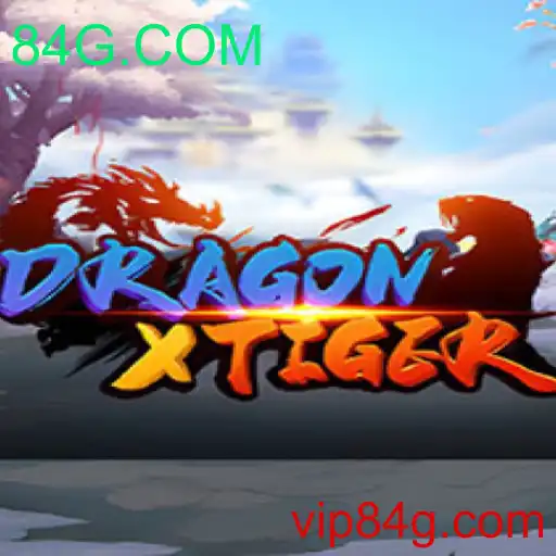 DragonXTiger e as Novas Tendências no Mundo dos Jogos com 84G.COM
