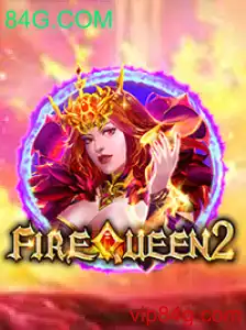 Descubra o Fascinante Universo de FireQueen2: O Jogo de Estratégia de 84G.COM